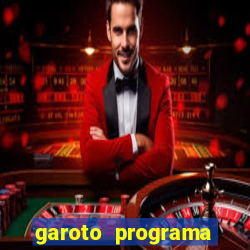 garoto programa zona leste